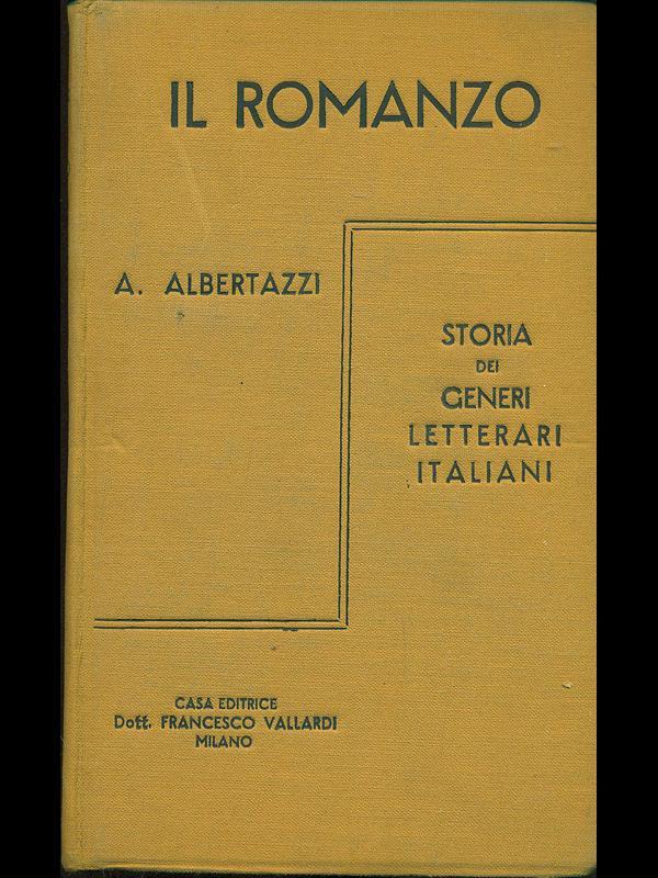 Il romanzo: storia dei generi letterari italiani