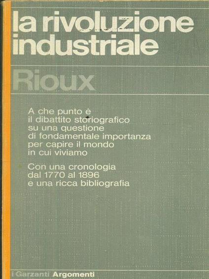 La rivoluzione industriale - Jean-Pierre Rioux - copertina