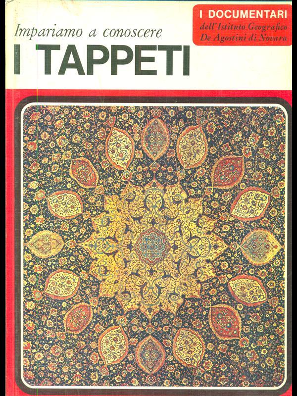 Impariamo a conoscere i tappeti