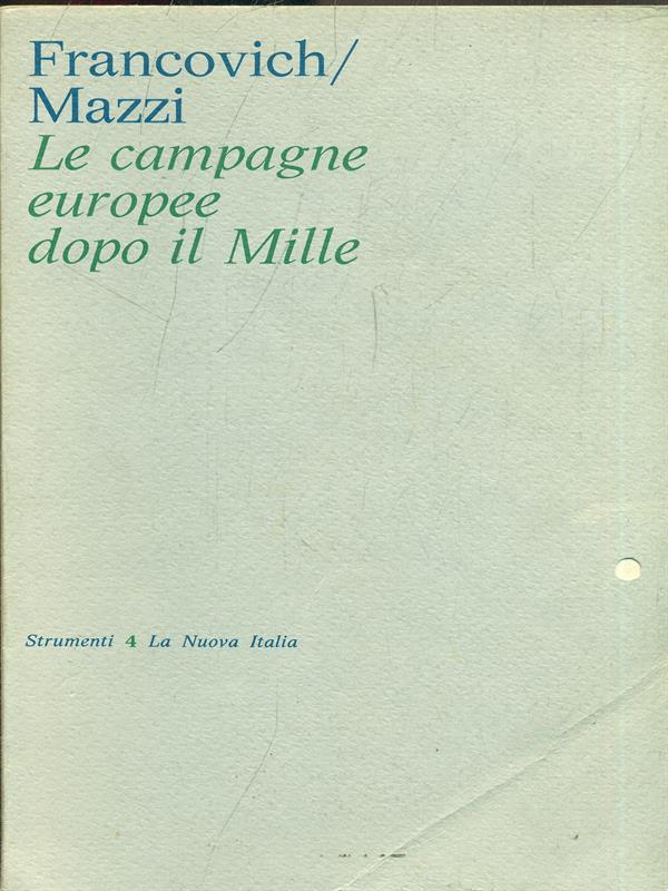 Le campagne europee dopo il Mille