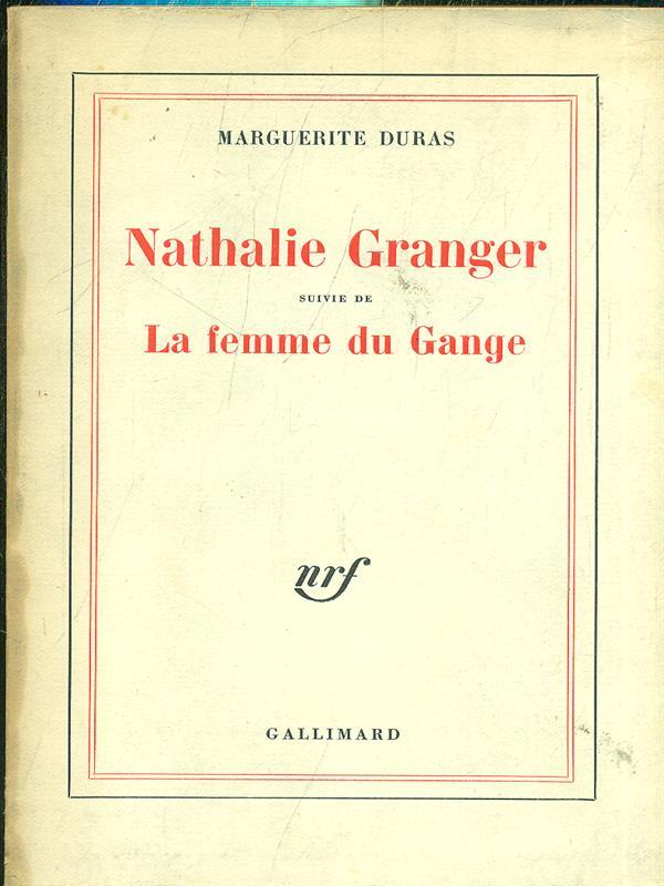 Nathalie Granger. La femme du Gange