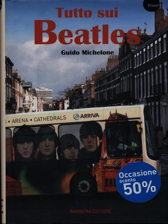 Tutto sui Beatles - Guido Michelone - copertina