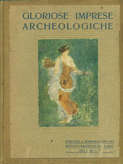 Gloriose imprese archeologiche - C. Ricci - copertina