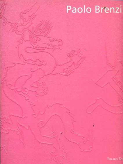 Paolo Brenzini. Tutto rosa. Ediz. illustrata - Marco Meneguzzo - copertina
