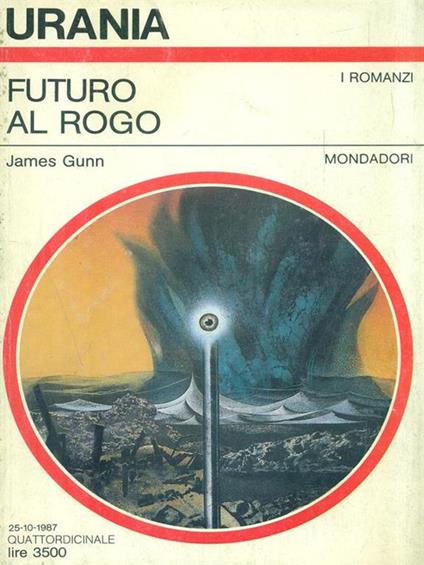 Futuro al rogo - James E. Gunn - copertina