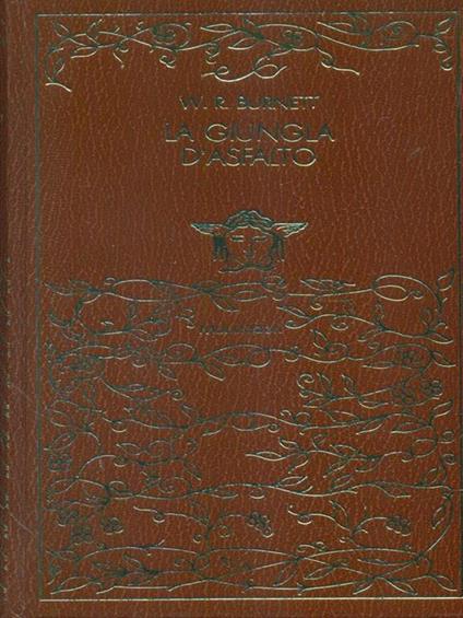 La  giungla d'asfalto - W.R Burnett - copertina