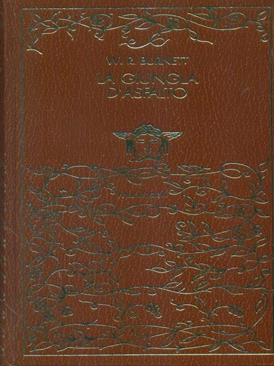 La  giungla d'asfalto - W.R Burnett - copertina