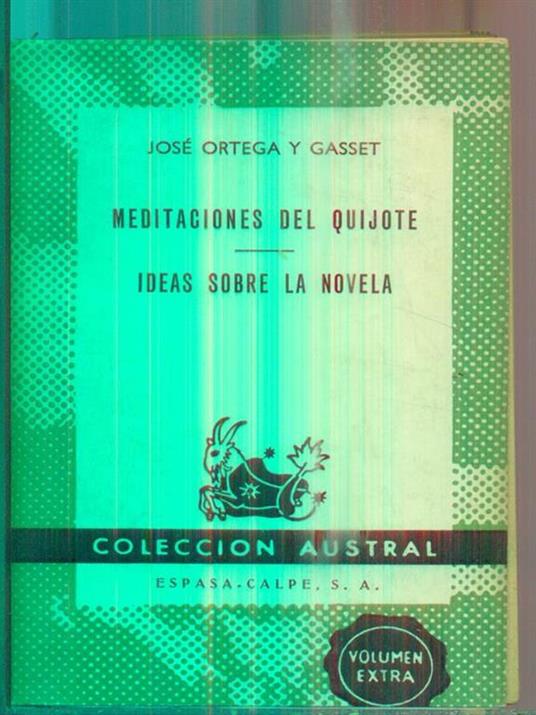 Meditaciones del Quijote. Ideas sobre la novela - José Ortega y Gasset - copertina
