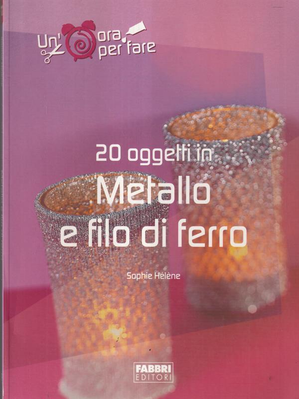 20 oggetti Metallo e filo di ferro