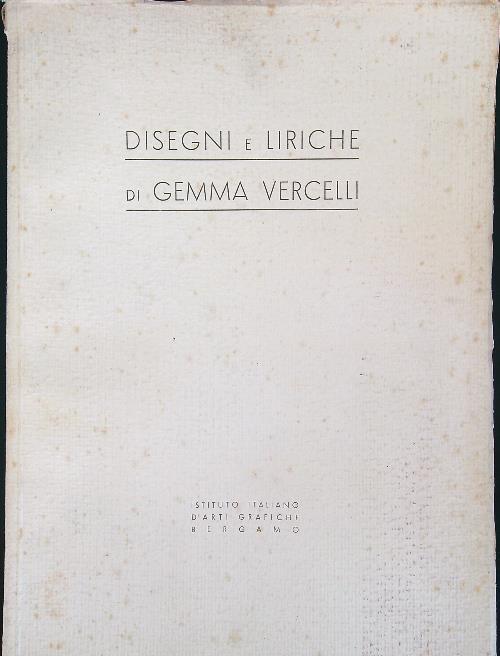 Disegni e liriche di Gemma Vercelli