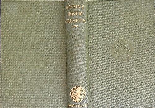 The Physical and Metaphysical Works of Lord Bacon