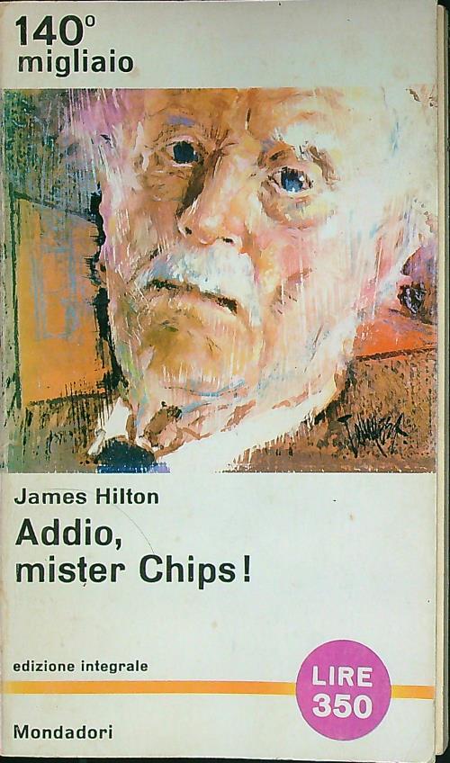 Addio, mister Chips!