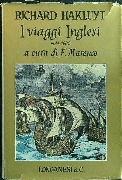 I viaggi inglesi volume primo - Richard Hakluyt - copertina