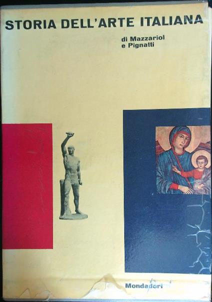 Storia dell'arte italiana 3 vv - Giuseppe Mazzariol - copertina