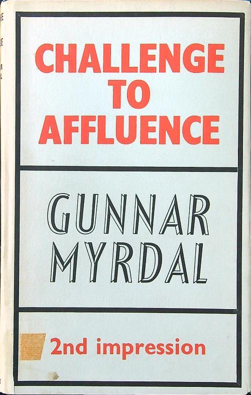 Challenge to affluence