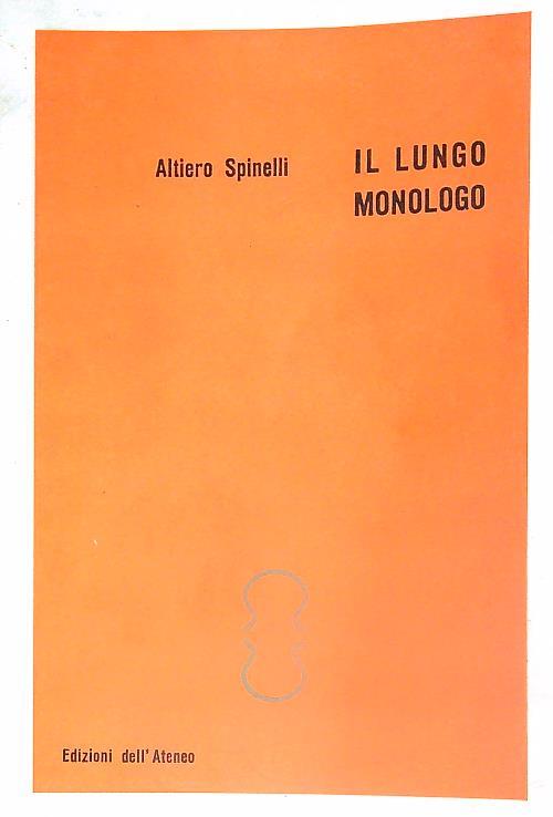 Il lungo monologo - Altiero Spinelli - copertina