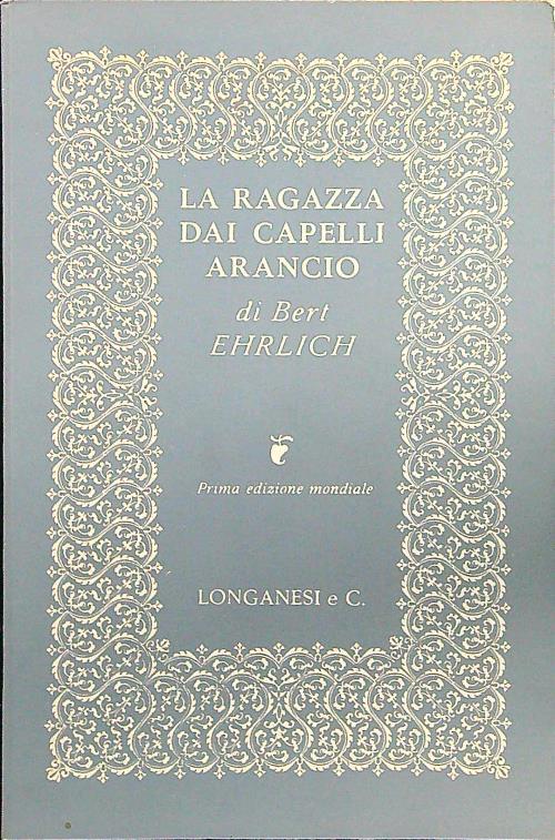 La ragazza dai capelli arancio - Bert Ehrlich - copertina