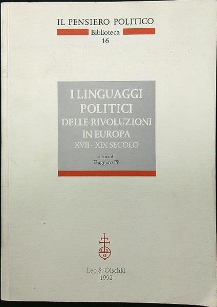I linguaggi politici delle rivoluzioni in Europa - copertina