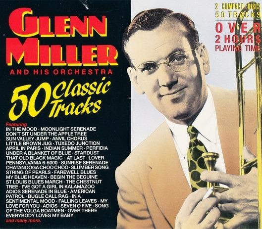 50 Classic Tracks - CD Audio di Glenn Miller