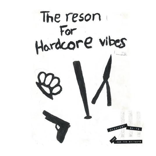 Greatest Shits - Vinile LP di Joe & the Shitboys