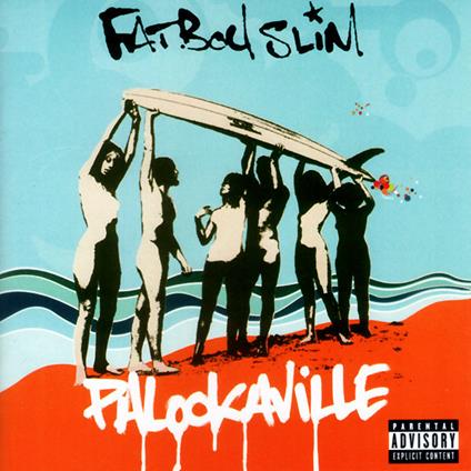 Palookaville - Vinile LP di Fatboy Slim
