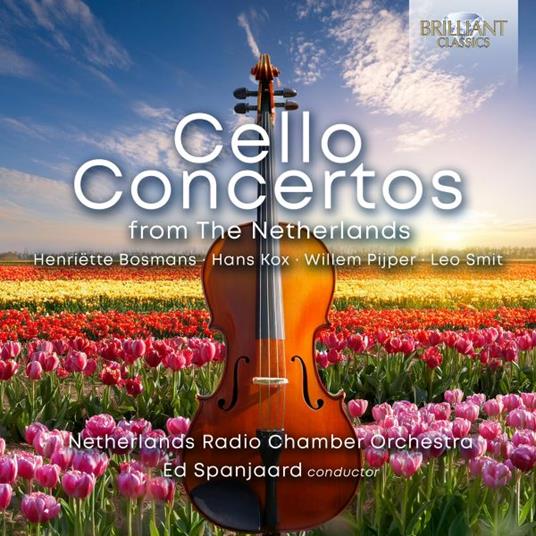 Cello Concertos From The Netherlands - CD Audio