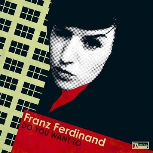 Do You Want To - Vinile LP di Franz Ferdinand