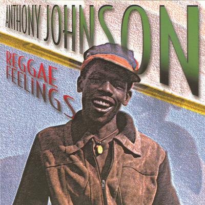 Reggae Feelings - Vinile LP di Anthony Johnson