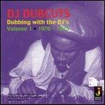 Dubbing With The Dj'S Vol.1 - Vinile LP di DJ Dubcuts