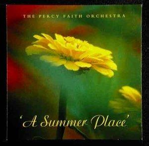 A Summer Place - CD Audio di Percy Faith