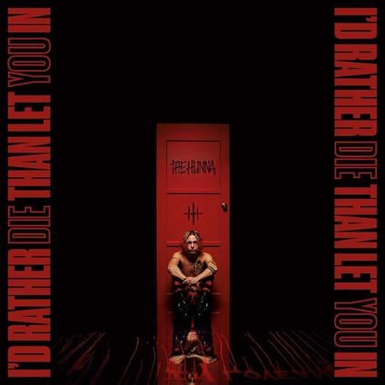 Id Rather Die Than Let You In - Vinile LP di Hunna