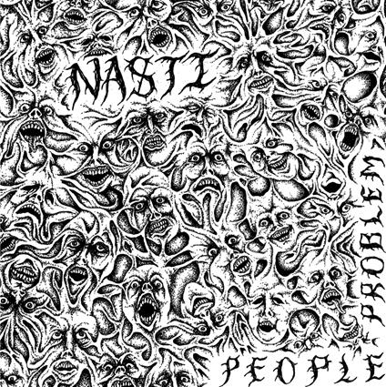 People Problem - Vinile LP di Nasti
