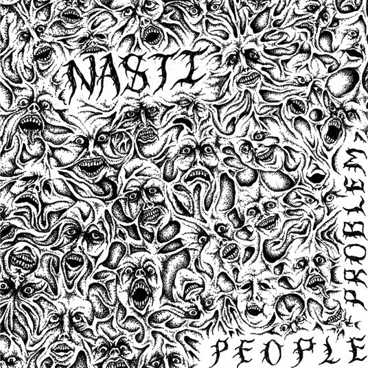 People Problem - Vinile LP di Nasti