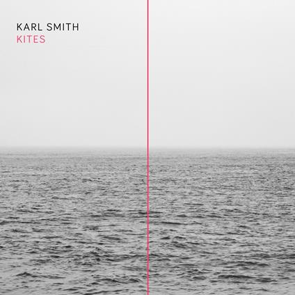 Kites - Vinile LP di Karl Smith