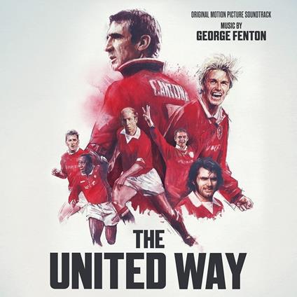 United Way - Vinile LP di George Fenton