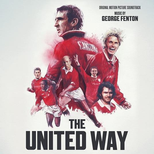 United Way - Vinile LP di George Fenton