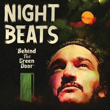 Behind The Green Door - Vinile LP di Night Beats