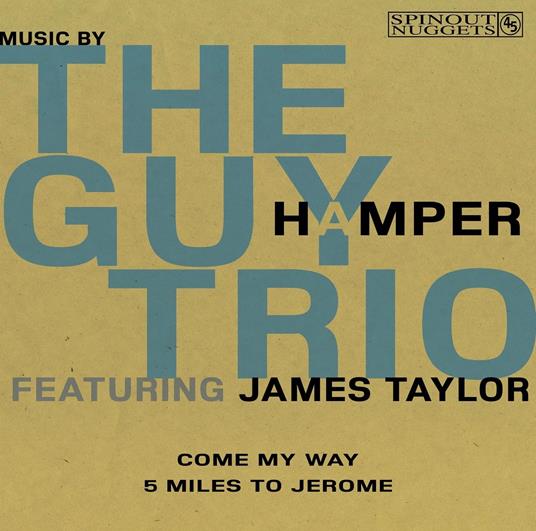 Come My Way - Vinile LP di James Taylor,Guy Hamper Trio