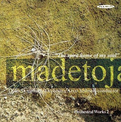 Musica Orchestrale vol.4 - CD Audio di Leevi Madetoja