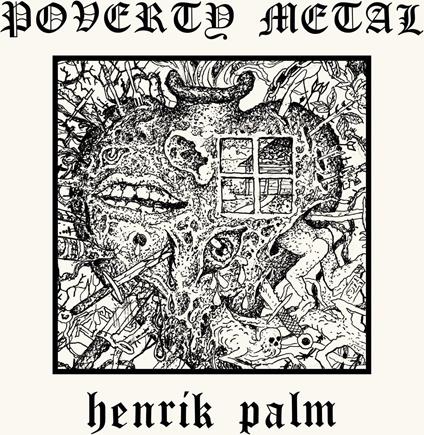Poverty Metal - Vinile LP di Henrik Palm