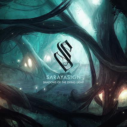 Shadows Of The Dying Light - Vinile LP di Sarayasign