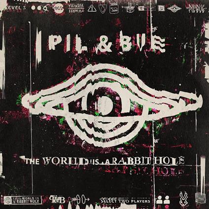 World Is A Rabbit Hole - Vinile LP di Pil & Bue