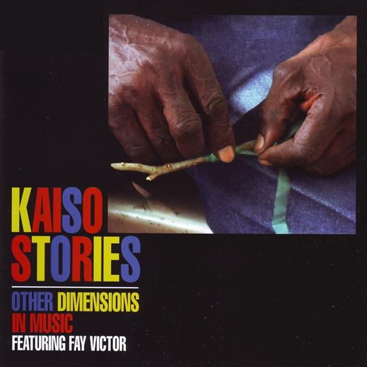 Kaiso Stories - CD Audio di Other Dimensions in Music