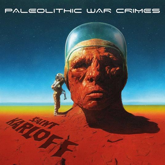 Paleolithic War Crimes - Vinile LP di Saint Karloff