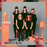 What Is Real? - CD Audio di Tikkle Me