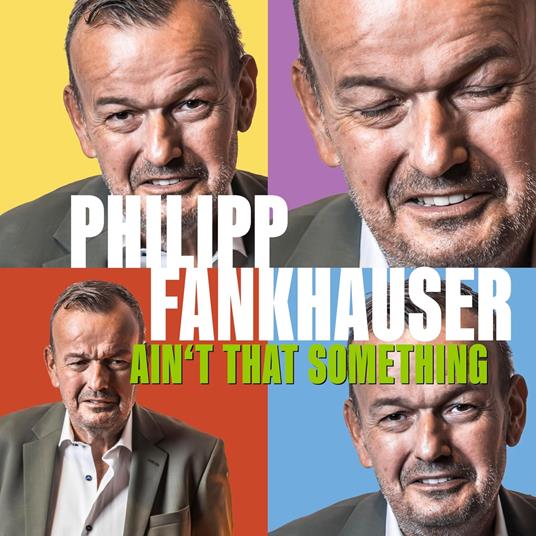 Ain't That Something - Vinile LP di Philipp Fankhauser