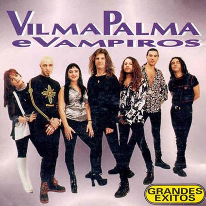Grandes Exitos - Vinile LP di Vilma Palma e Vampiros