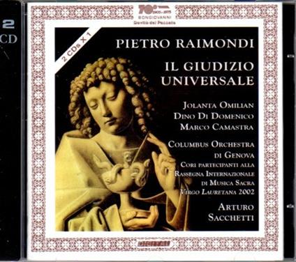 Il Giudizio Universale - CD Audio di Arturo Sacchetti,Pietro Raimondi