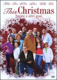 This Christmas. Natale e altri guai (DVD) di Preston A. Whitmore II - DVD