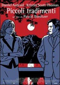 Piccoli tradimenti di Pascal Bonitzer - DVD